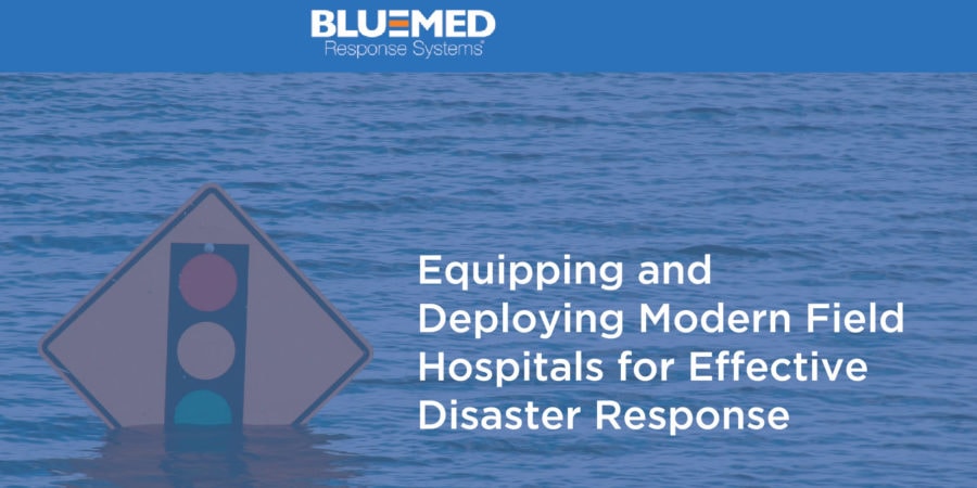 Equipping Modern Field Hospitals for Effective Disaster Response